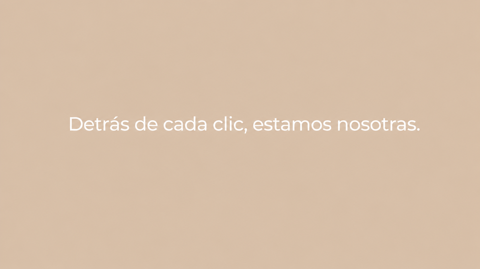 Slider detras de cada clic estamos nosotras mon x tu